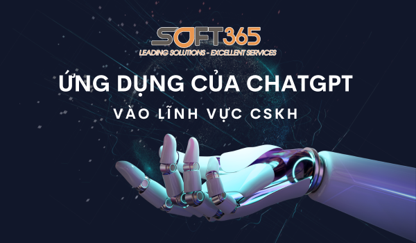 ỨNG DỤNG CHAT GPT VÀO LĨNH VỰC CHĂM SÓC KHÁCH HÀNG 